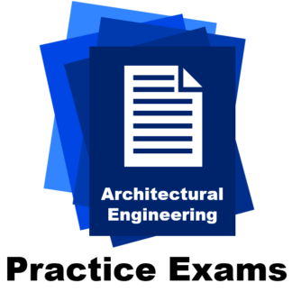 Architectural Engineering: Practice Exams